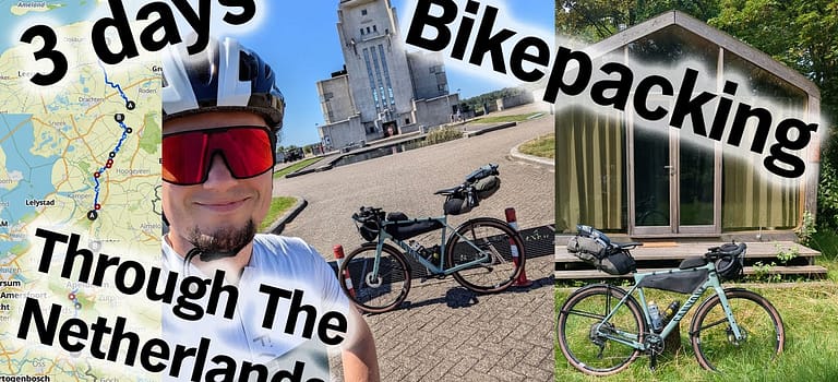 Bikepacking Through The Netherlands – 3 day bikepacking trip